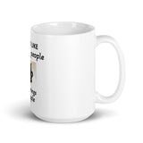 I Hate Morning People or Morning or People White Glossy Coffee Mug