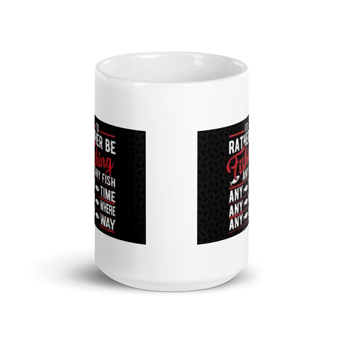 I Rather Be Fishing White Glossy Mug