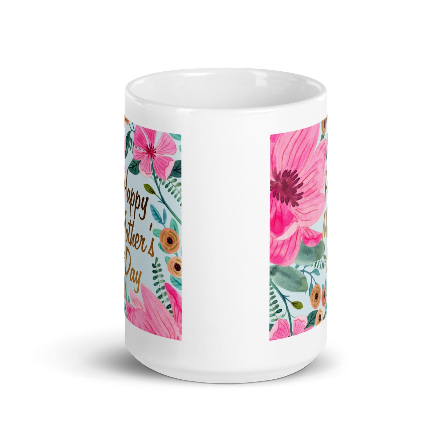 Happy Mothers Day White Glossy Coffee Mug