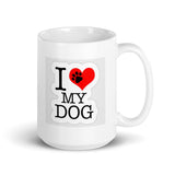 I Love My Dog Design White Glossy Mug