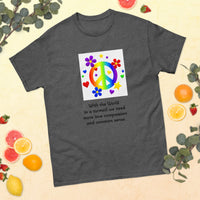 With World in Turmoil We Need Love and Compassion Men's Classic Tee Gildan 5000