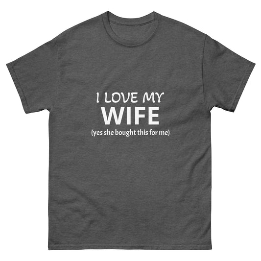 Yes I Love My Wife Men's Classic Tee