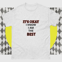 Unisex Classic Gildan 5000 T-Shirt I Know I am the Best