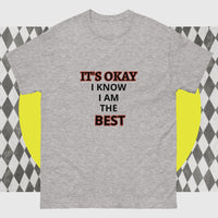 Unisex Classic Gildan 5000 T-Shirt I Know I am the Best
