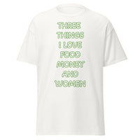 Men's Classic Gildan 5000 T-Shirt Love Food Money Women