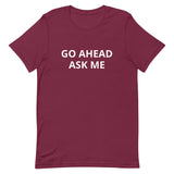 Comic Unisex Staple T-Shirt Bella + Canvas 3001 Go Ahead Ask Me