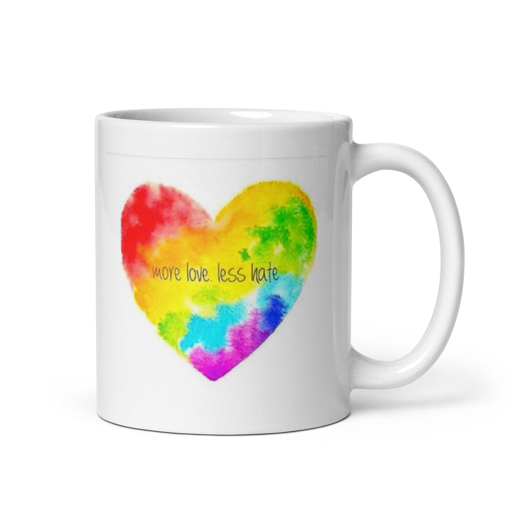 More Love Less Hate White Glossy Coffee Mug