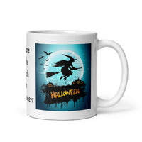 Beware of the Witch on Halloween White Glossy Coffee Mug