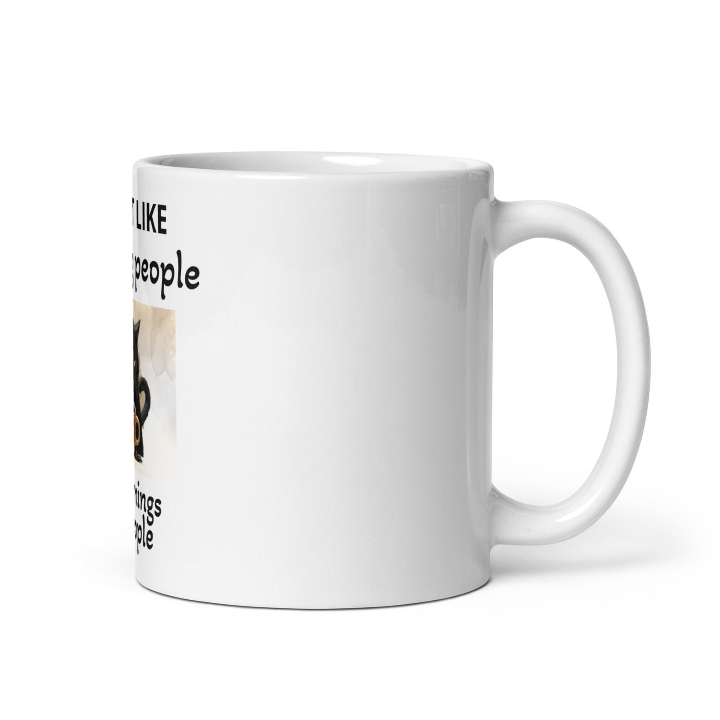 I Hate Morning People or Morning or People White Glossy Coffee Mug