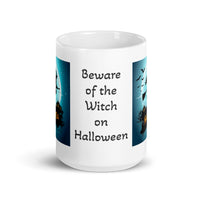 Beware of the Witch on Halloween White Glossy Coffee Mug
