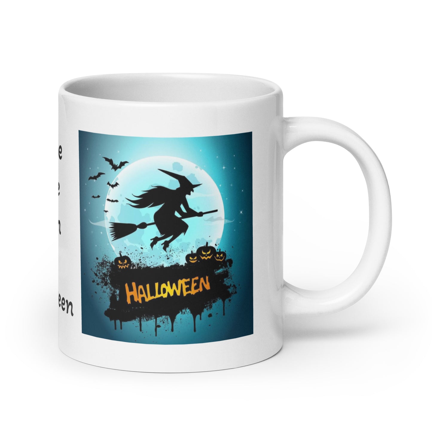 Beware of the Witch on Halloween White Glossy Coffee Mug