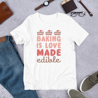 Baking is Love Short-Sleeve Unisex T-Shirt