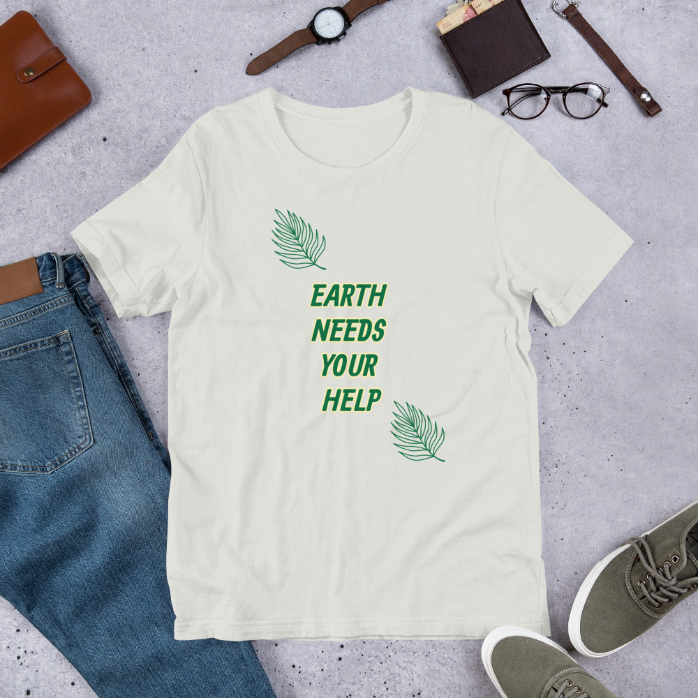 Earth Needs Your Help Short-Sleeve Unisex T-Shirt