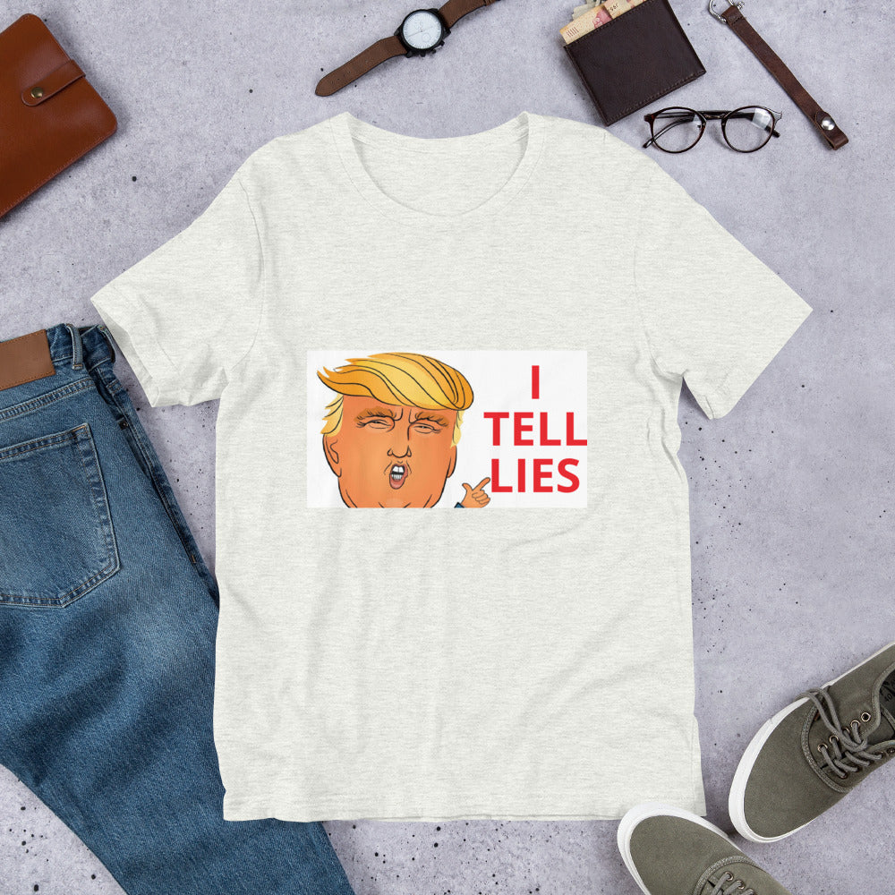 I Tell Lies Trump Short-Sleeve Unisex T-Shirt