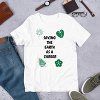 Saving The Earth Short-Sleeve Unisex T-Shirt