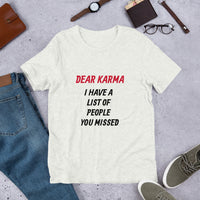 Dear Karma Short-Sleeve Unisex T-Shirt