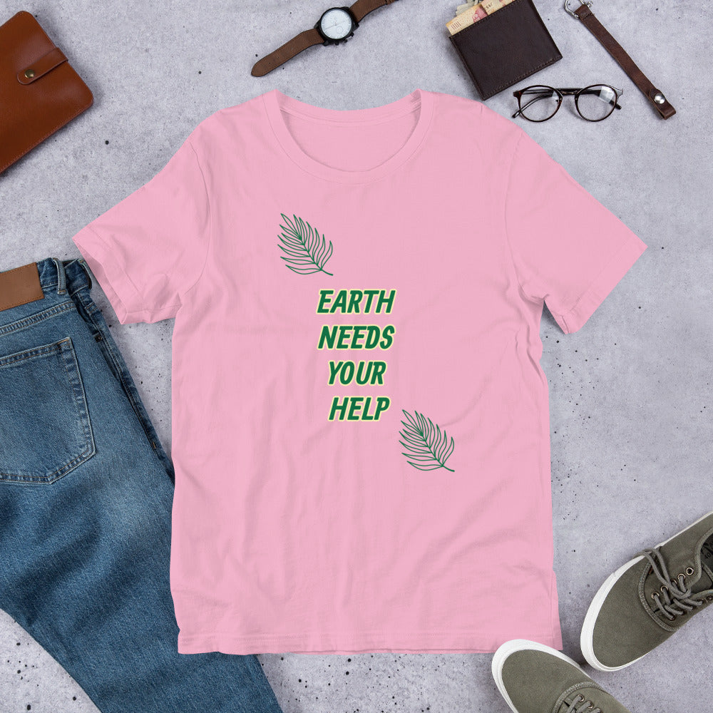 Earth Needs Your Help Short-Sleeve Unisex T-Shirt