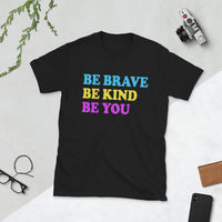 Be You Short-Sleeve Unisex T-Shirt