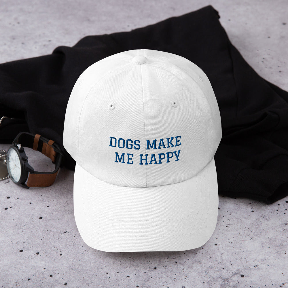 Dogs Make Me Happy Baseball Hat