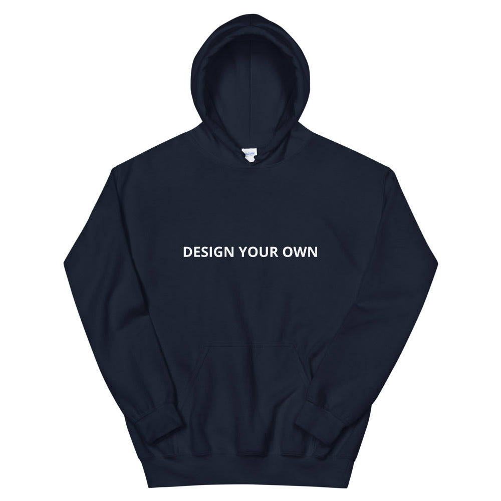 Design Your Own Unisex Hoodie