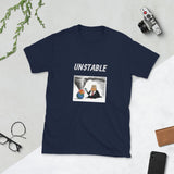 Trump Unstable Short-Sleeve Unisex T-Shirt