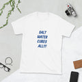 Salt Water Short-Sleeve Unisex T-Shirt