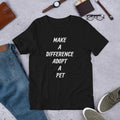 Adopt a Pet Short-Sleeve Unisex T-Shirt