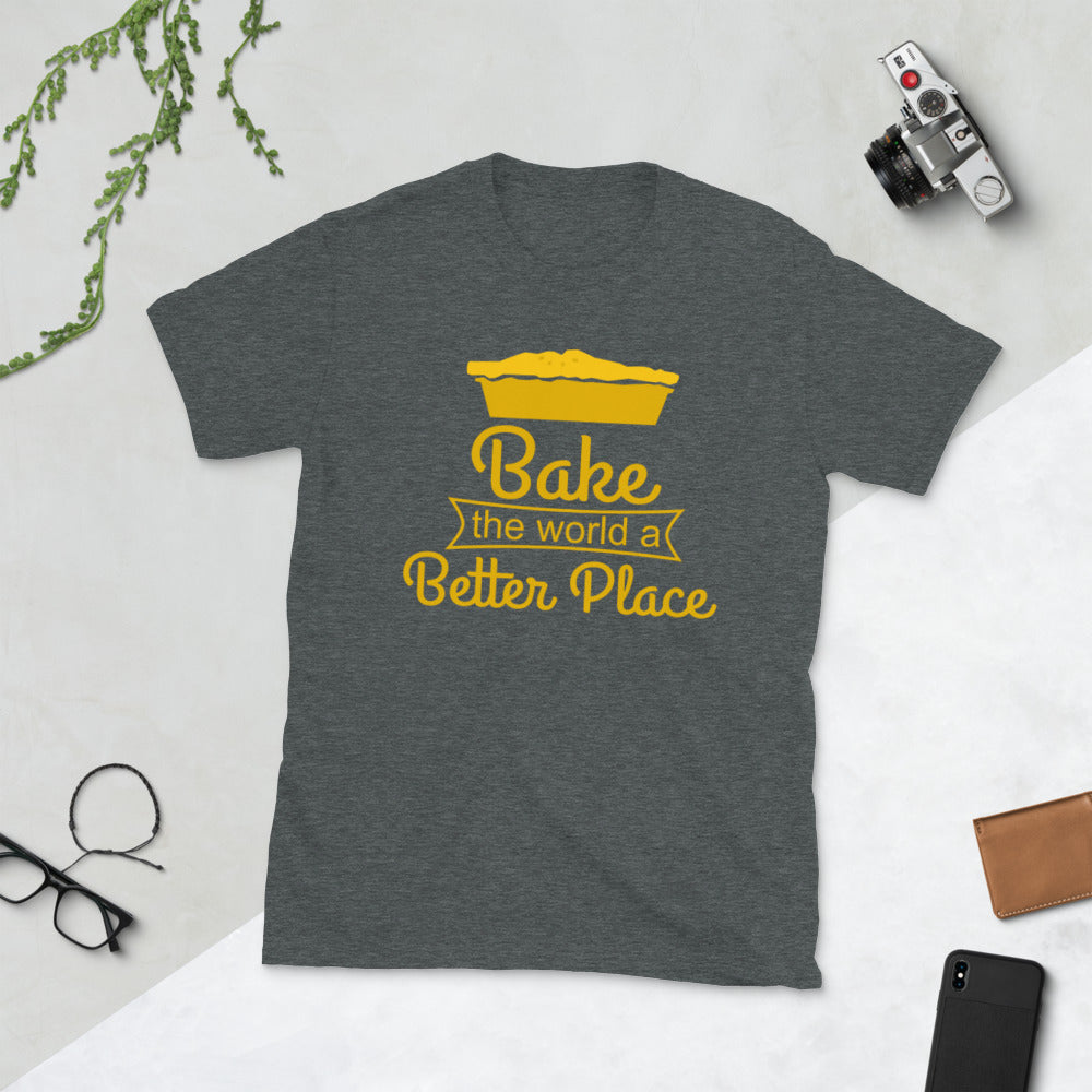 Bake the World Short-Sleeve Unisex T-Shirt