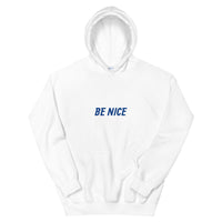 Be Nice Unisex Heavy Blend Hoodie | Gildan 18500