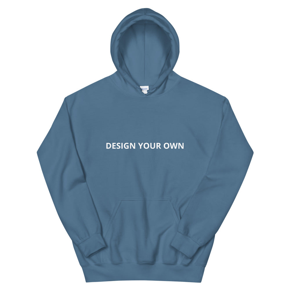 Design Your Own Unisex Hoodie