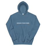 Design Your Own Unisex Hoodie