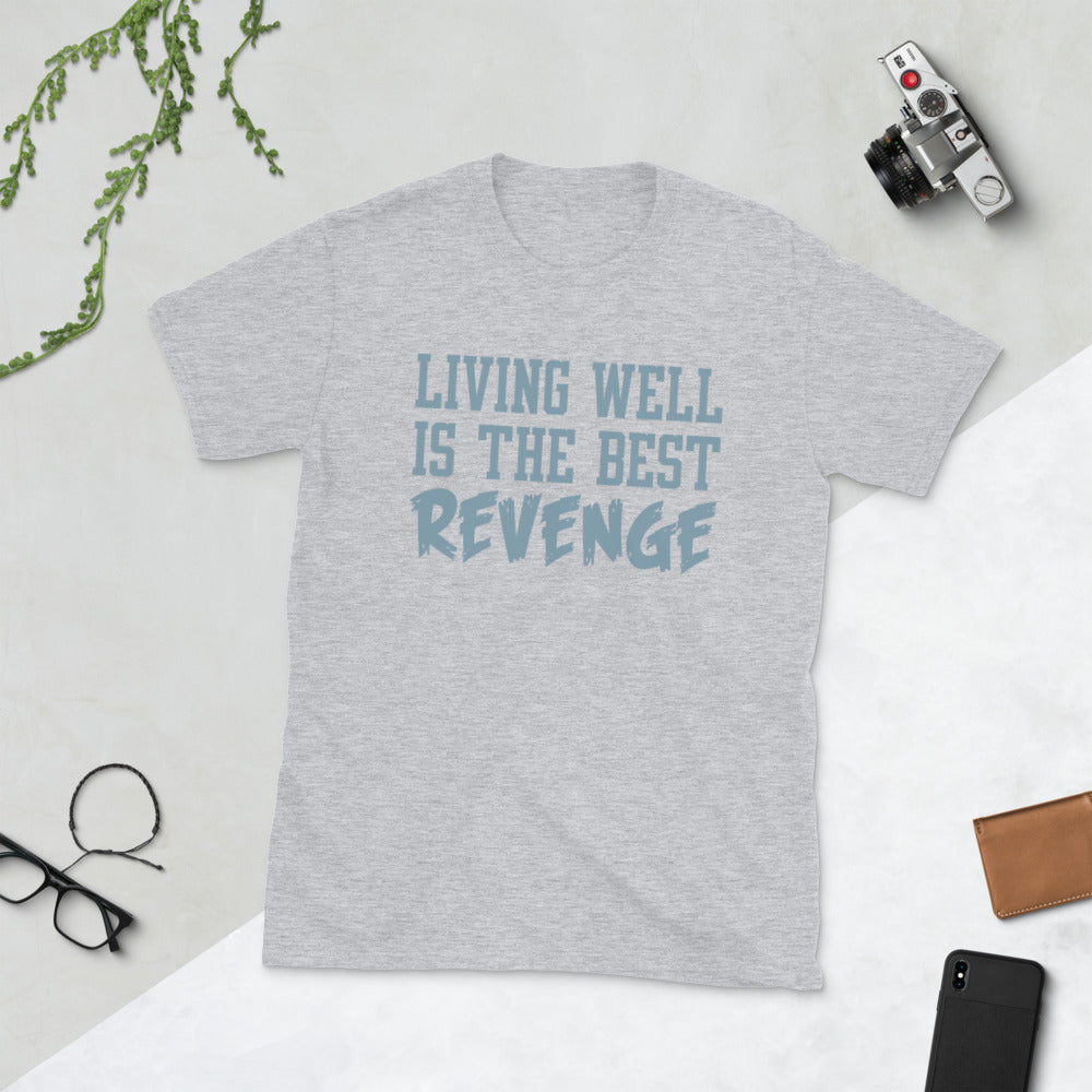Living Well Short-Sleeve Unisex T-Shirt