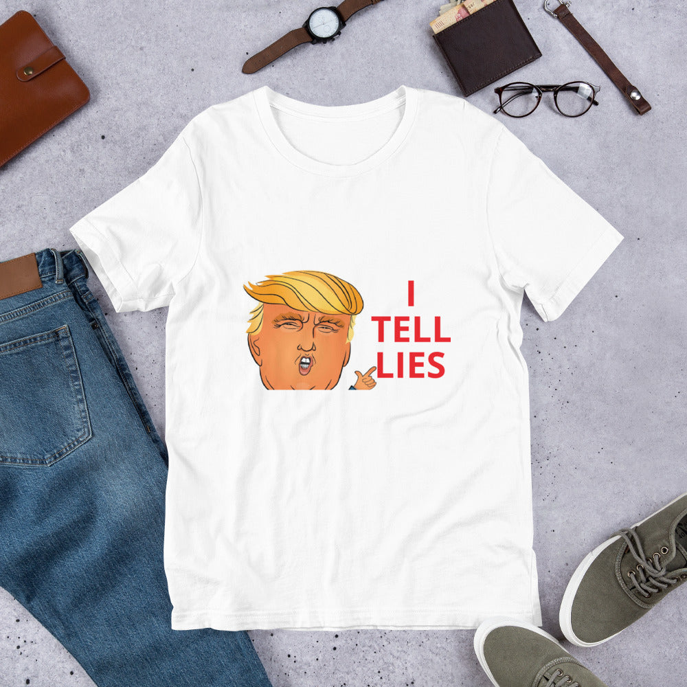 I Tell Lies Trump Short-Sleeve Unisex T-Shirt