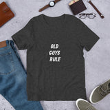 Old Guys Rule Short-Sleeve Unisex T-Shirt