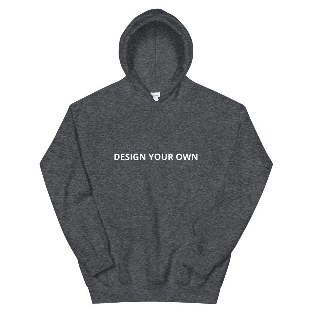 Design Your Own Unisex Hoodie