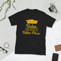 Bake the World Short-Sleeve Unisex T-Shirt