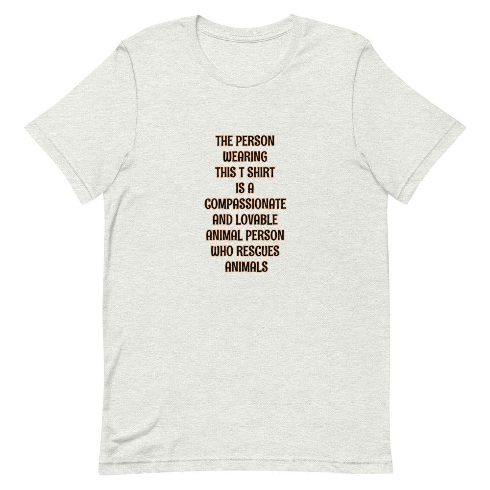 Animal Rescue Person Short-Sleeve Unisex T-Shirt