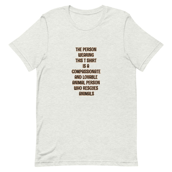 Animal Rescue Person Short-Sleeve Unisex T-Shirt