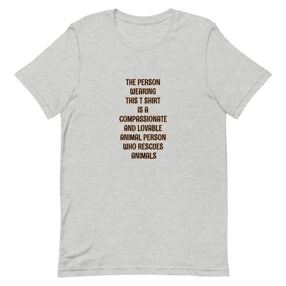 Animal Rescue Person Short-Sleeve Unisex T-Shirt