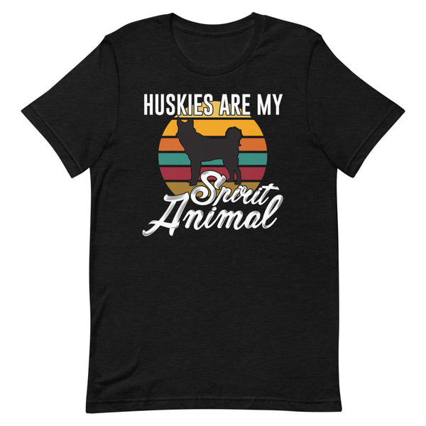 Huskies Are My Animal Short-Sleeve Unisex T-Shirt
