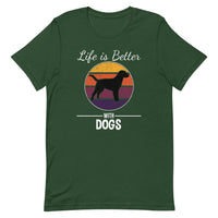 Life is Better with Dogs Short-Sleeve Unisex T-Shirt