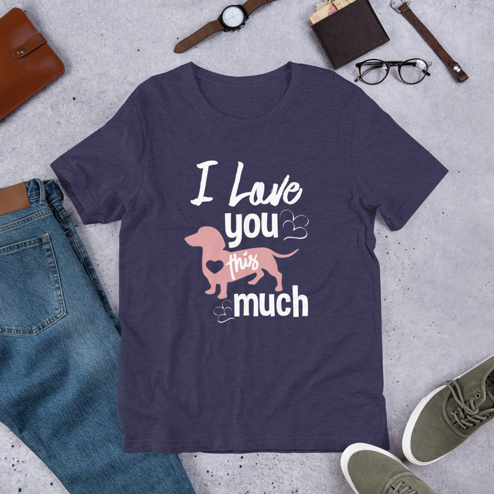 I Love You Short-Sleeve Unisex T-Shirt