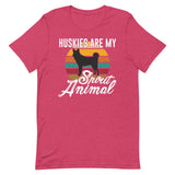 Huskies Are My Animal Short-Sleeve Unisex T-Shirt