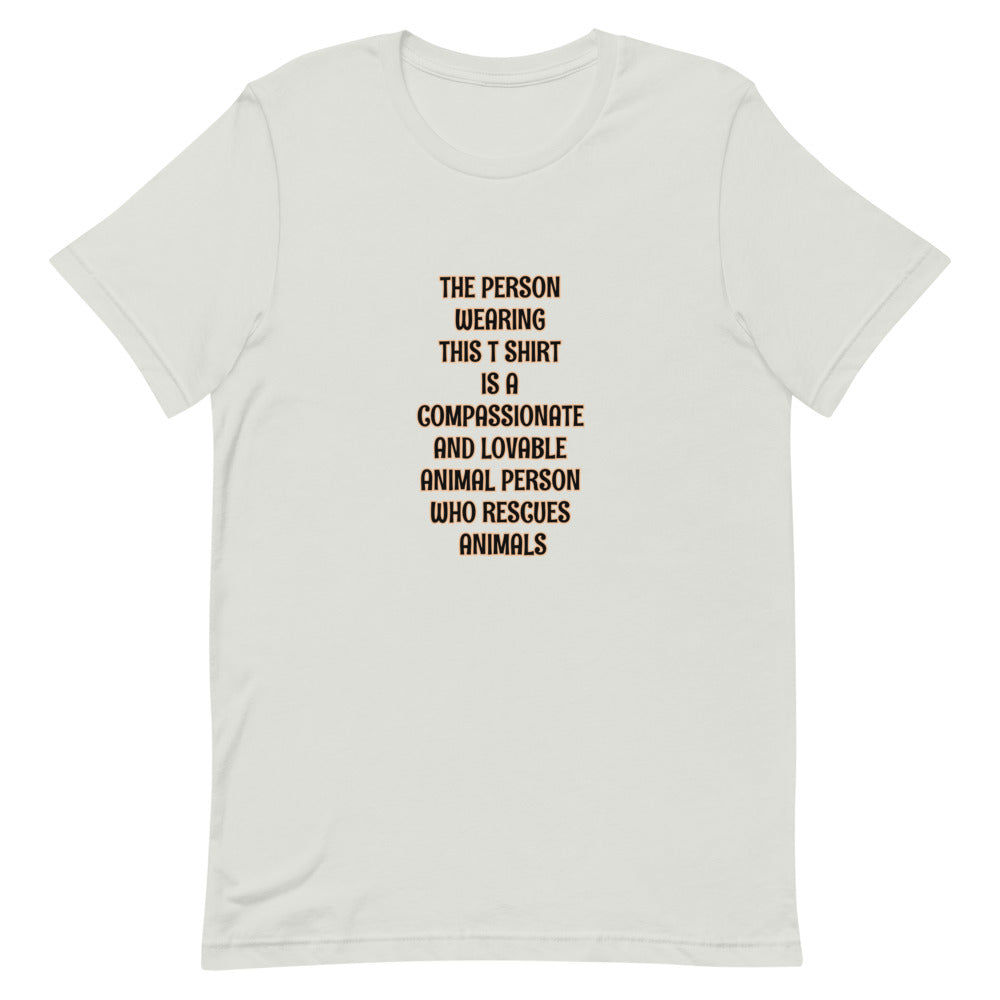 Animal Rescue Person Short-Sleeve Unisex T-Shirt