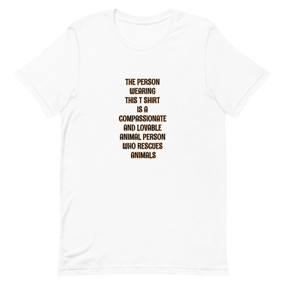 Animal Rescue Person Short-Sleeve Unisex T-Shirt