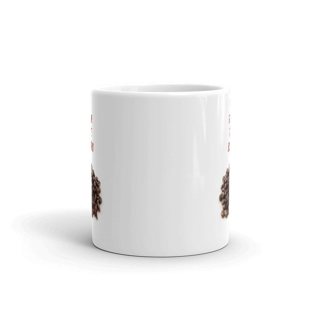 Fear the Beans White Glossy Mug