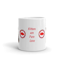 Kittens are Pure Love Design White Glossy Mug