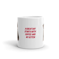 Great Day with Coffee and My Kitten White Glossy Mug
