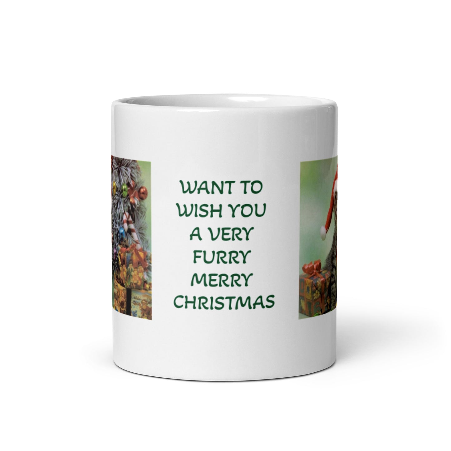 Want To Wish You a Very Furry Merry Christmas White Glossy Mug