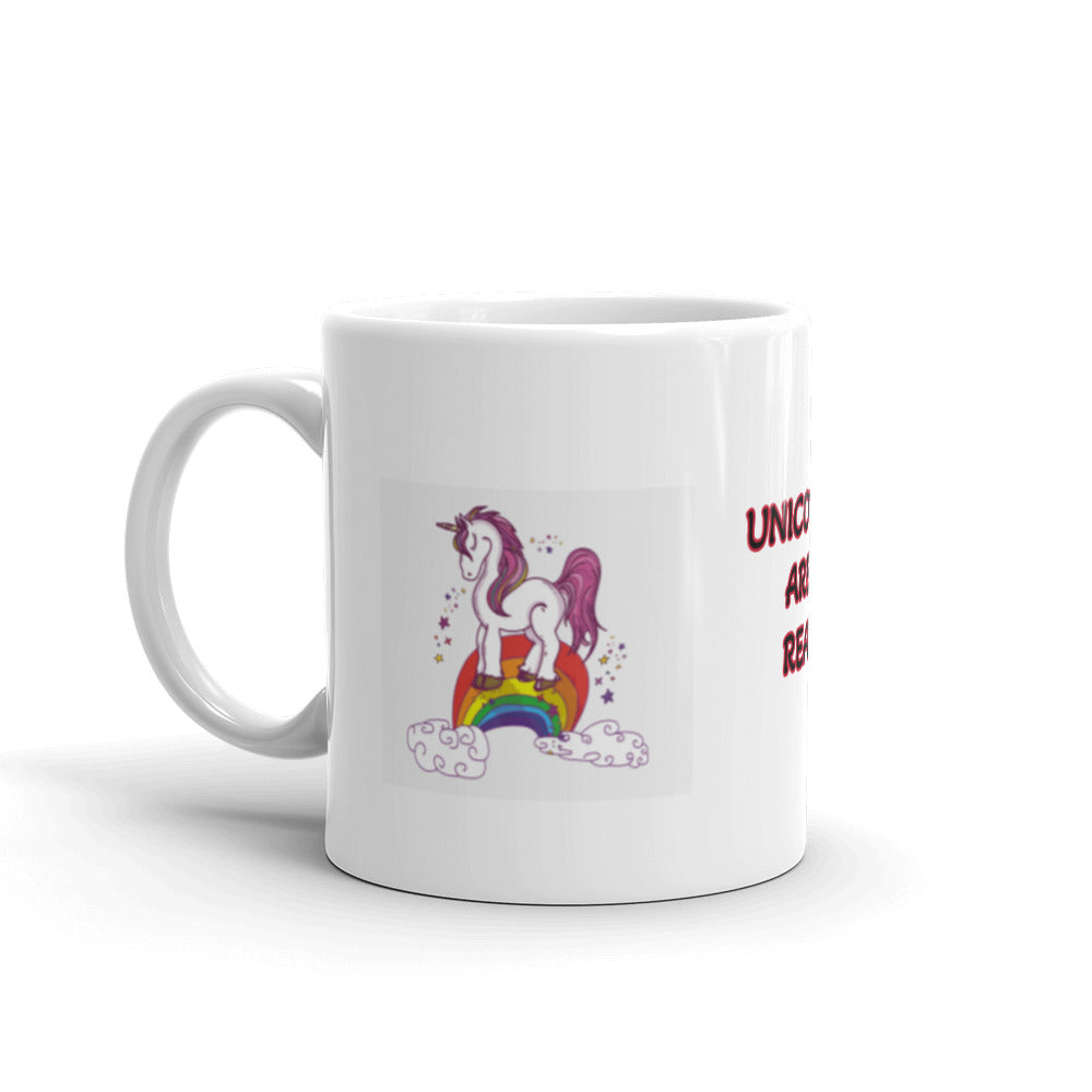 Unicorns are Real Design White Glossy Mug